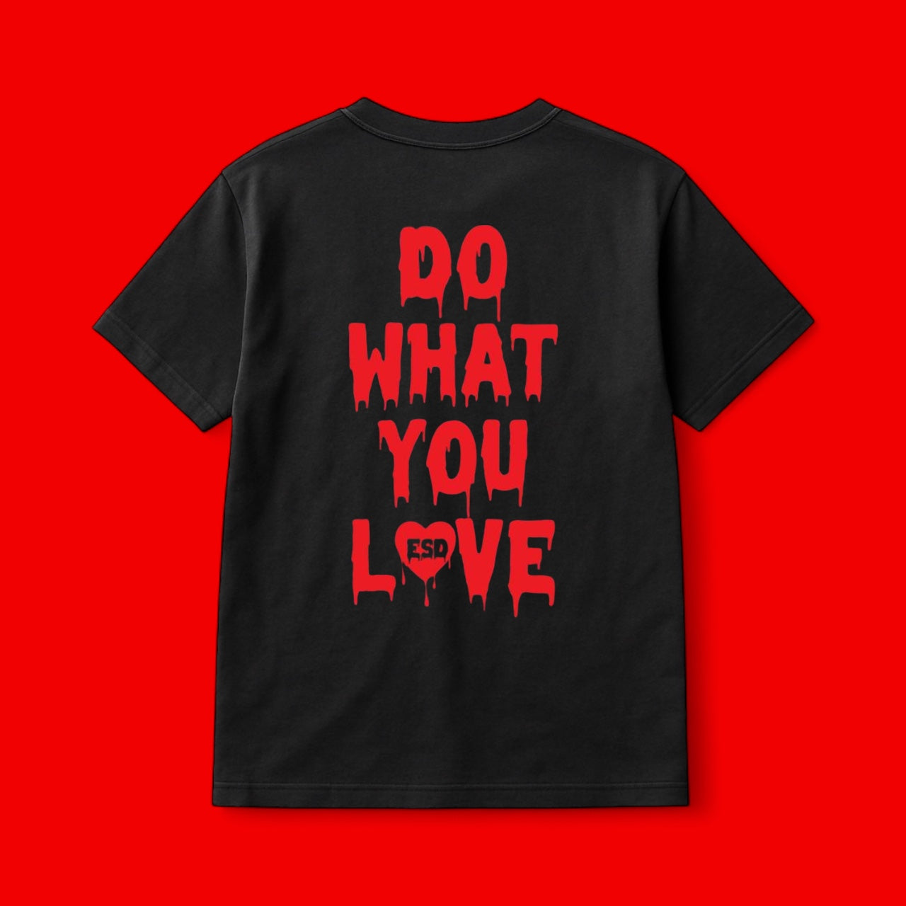 Do What You Love Tee